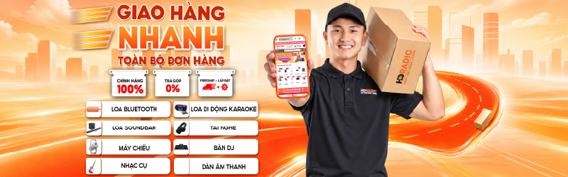 Giao Hàng Nhanh Miễn Phí Lắp Đặt Vận Chuyển