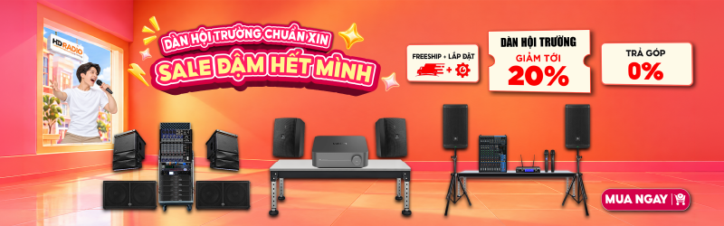 Mua Dàn Âm Thanh Hội Trường Giảm Tới 20%