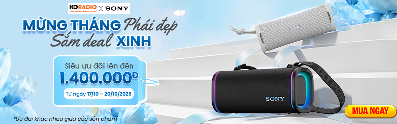 17- 20/10 Sắm Loa Sony Nhận Ưu Đãi Lên Đến 1400K