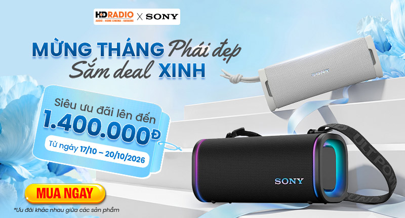 17- 20/10 Sắm Loa Sony Nhận Ưu Đãi Lên Đến 1400K