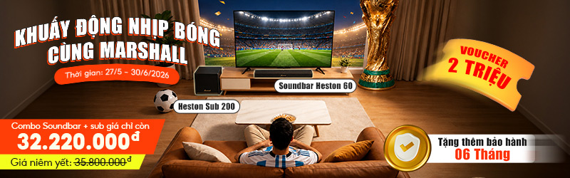 Sắm Ngay Combo Loa Marshall Nhận Quà 2 Triệu