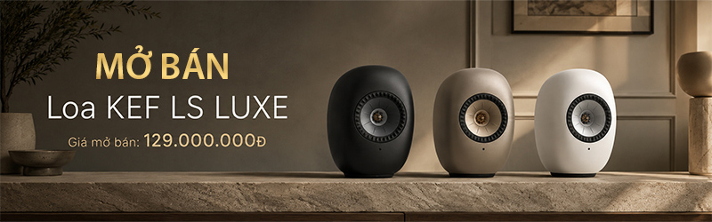 Mở bán chính thức mẫu loa KEF LS LUXE