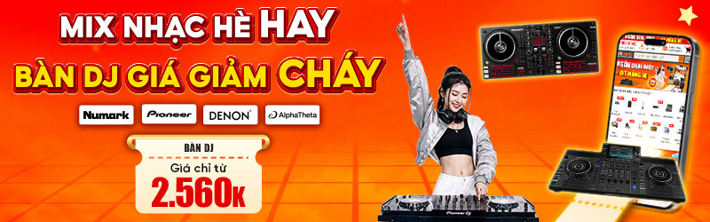 Mix Nhạc Hè Hay Bàn DJ Giá Giảm Cháy