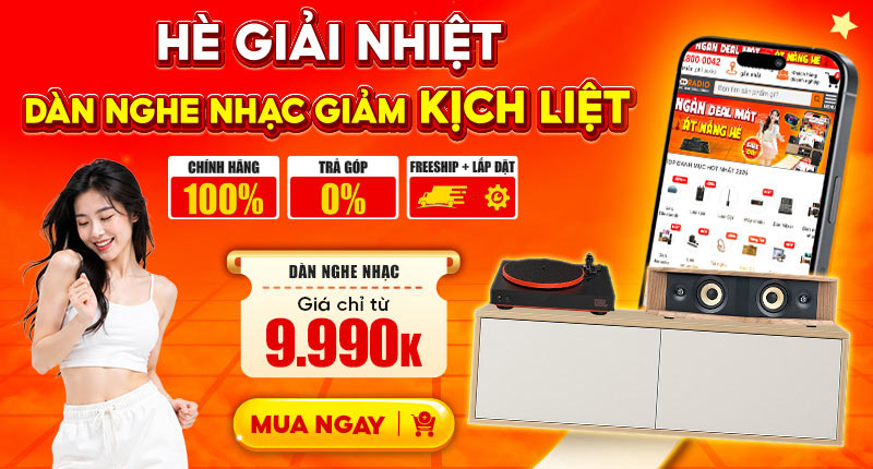 Hè Giải Nhiệt - Dàn Nghe Nhạc Giảm Kịch Liệt