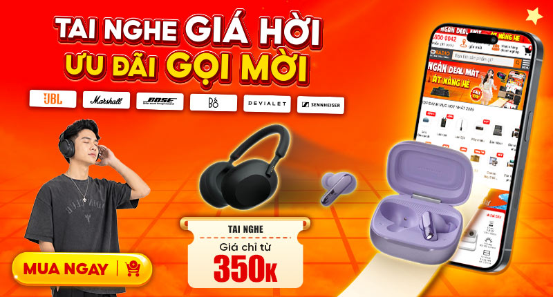 Tai Nghe Giá Hời Ưu Đãi Gọi Mời Chỉ Từ 350k