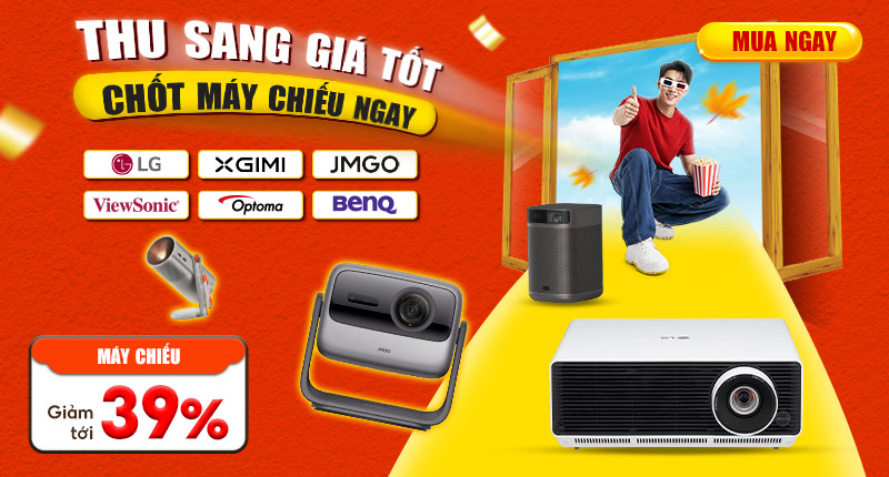 Thu Sang Giá Tốt Chốt Máy Chiếu Ngay Giảm Tới 39%