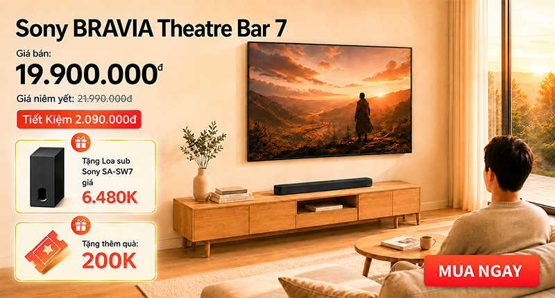 Mua Loa Sony BRAVIA Theatre Bar 7 Nhận Quà Hấp Dẫn