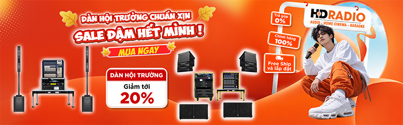 Mua Dàn Âm Thanh Hội Trường Giảm Tới 20%