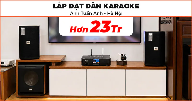 Lắp đặt Dàn karaoke cho anh Tuấn Anh ở Hai Bà Trưng, Hà Nội Lắp đặt Dàn karaoke cho anh Tuấn Anh ở Hai Bà Trưng, Hà Nội
