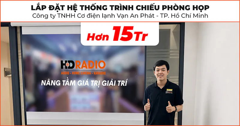 Lắp đặt hệ thống trình chiếu phòng họp trị giá hơn 15 triệu đồng cho Công ty TNHH Cơ điện lạnh Vạn An Phát