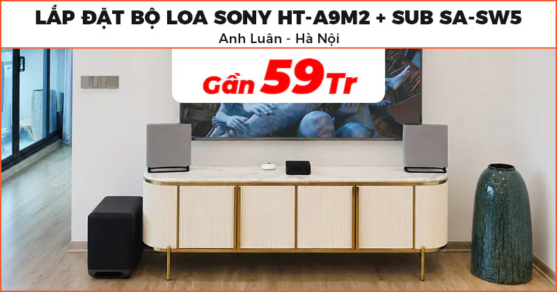 Bộ Loa Sony cao cấp của anh Luân ở Hà Nội