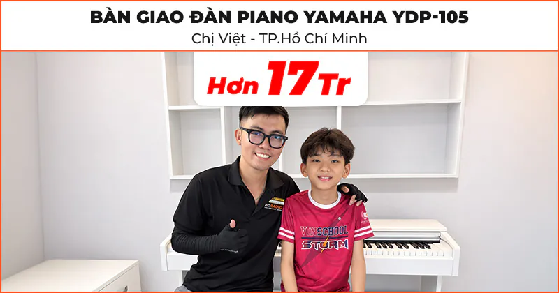 Bàn giao cây Đàn Piano Yamaha cho chị Việt ở Hồ Chí Minh Bàn giao cây Đàn Piano Yamaha cho chị Việt ở Hồ Chí Minh