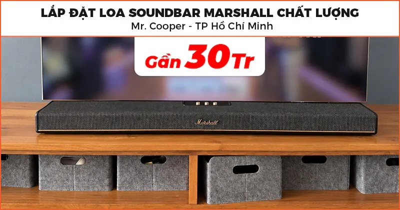 lap-dat-loa-soundbar-marshall-cho-mr-cooper-o-tan-hung-tp-ho-chi-minh
