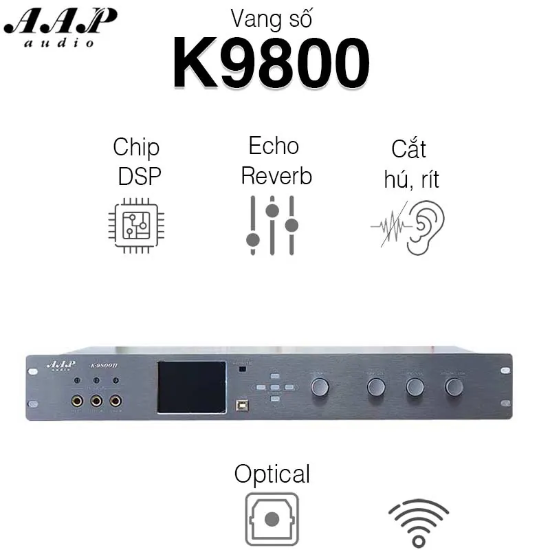 Vang số Karaoke AAP K9800II, Chống Hú Rít, 6CH, Optical