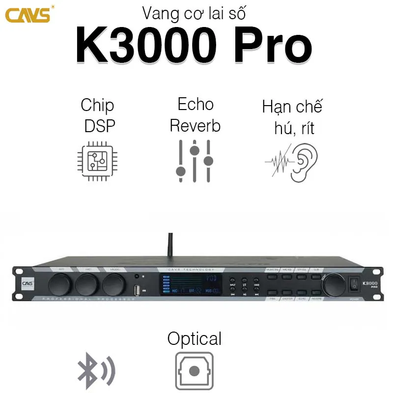 Vang cơ CAVS K3000 Pro, Bluetooth 5.0, Chống Hú Rít, Tích hợp Equalizer Micro và Music, Echo + Reverb
