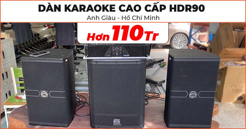 Lắp đặt D&agrave;n karaoke cao cấp HDR90 trị gi&aacute; hơn 110 triệu đồng cho anh Gi&agrave;u ở TP. Thủ Đức, Hồ Ch&iacute; Minh