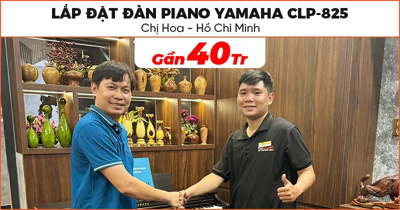 Lắp đặt thành công Đàn Piano cao cấp trị giá gần 40 triệu đồng cho gia đình chị Hoa ở Quận 12, Hồ Chí Minh (Yamaha CLP-825) Lắp đặt thành công Đàn Piano cao cấp trị giá gần 40 triệu đồng cho gia đình chị Hoa ở Quận 12, Hồ Chí Minh (Yamaha CLP-825)