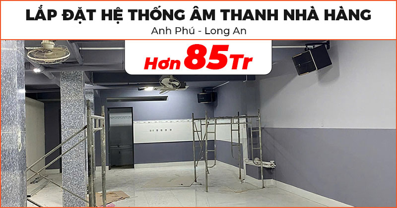 Hệ thống &acirc;m thanh nh&agrave; h&agrave;ng của anh Ph&uacute; ở T&acirc;n An, Long An