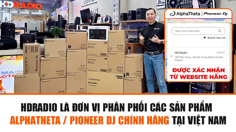 HDRadio là đơn vị phân phối các sản phẩm Alphatheta / Pioneer DJ Chính Hãng tại Việt Nam HDRadio là đơn vị phân phối các sản phẩm Alphatheta / Pioneer DJ Chính Hãng tại Việt Nam